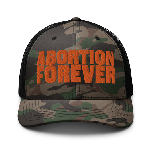 Abortion Forever Camouflage trucker hat