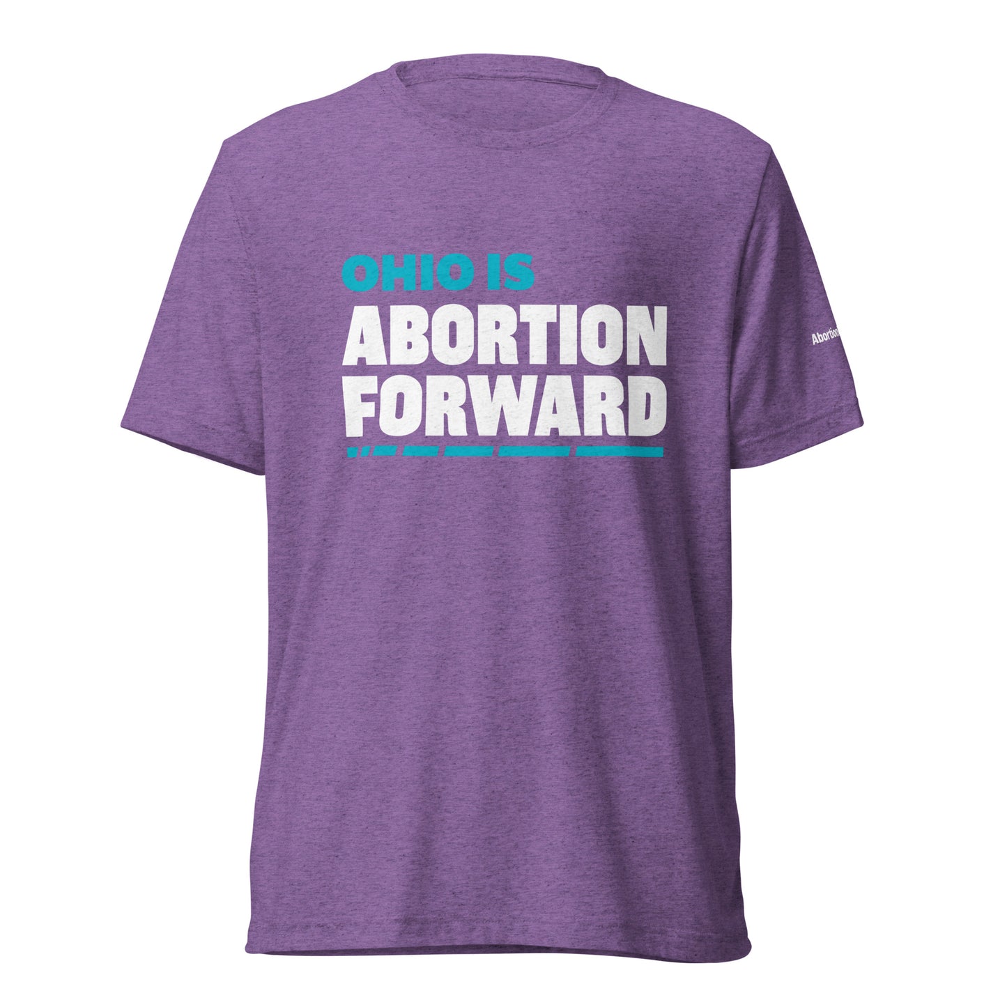 Abortion Forward Unisex Tri-Blend Tee