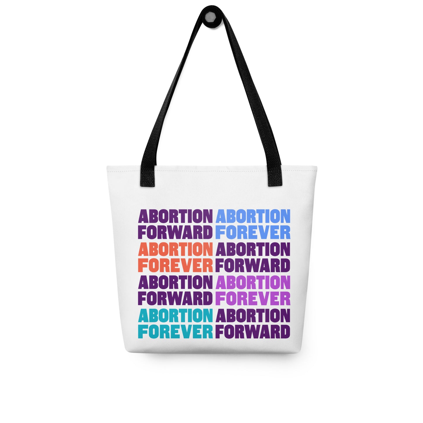 Abortion Forward Tote bag